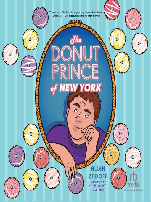 Title details for The Donut Prince of New York by Allen Zadoff - Available